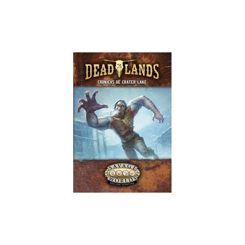 Savage Worlds DL: El Extraño Oeste - Crónicas de Crater Lake de HT Publishers en Juegos de Rol | La Cueva Roja