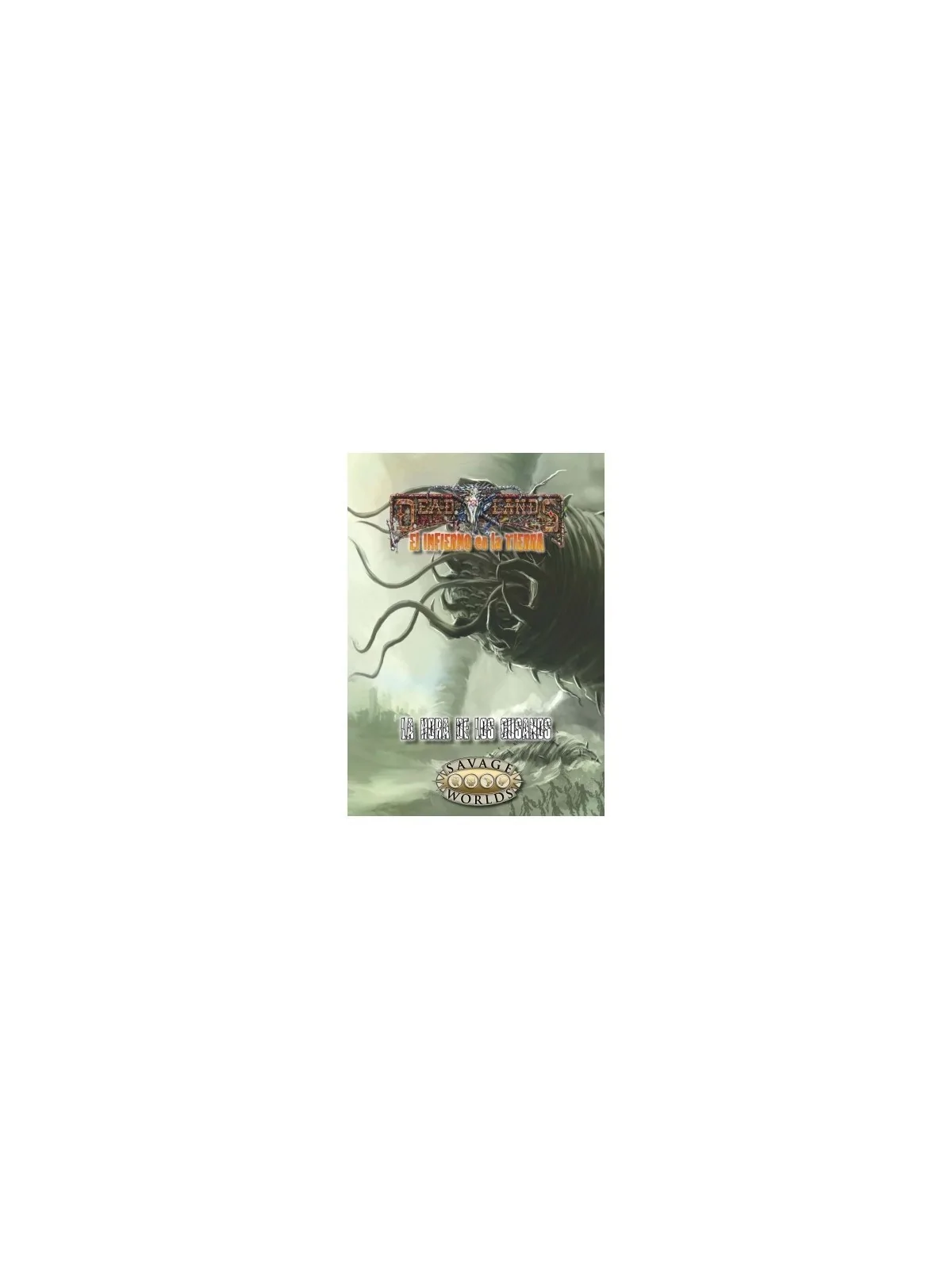 Savage Worlds DL: El Infierno en la Tierra - La Hora de los Gusanos de HT Publishers en Juegos de Rol | La Cueva Roja