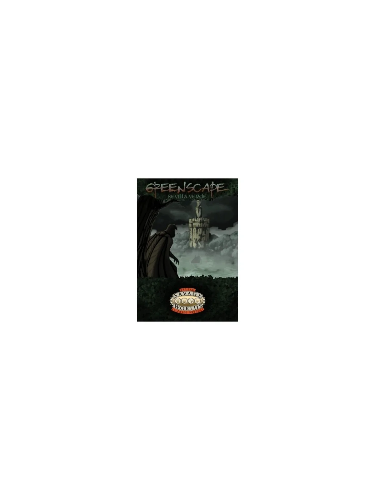 Savage Worlds Greenscape: Sevilla Verde de HT Publishers en Juegos de Rol | La Cueva Roja