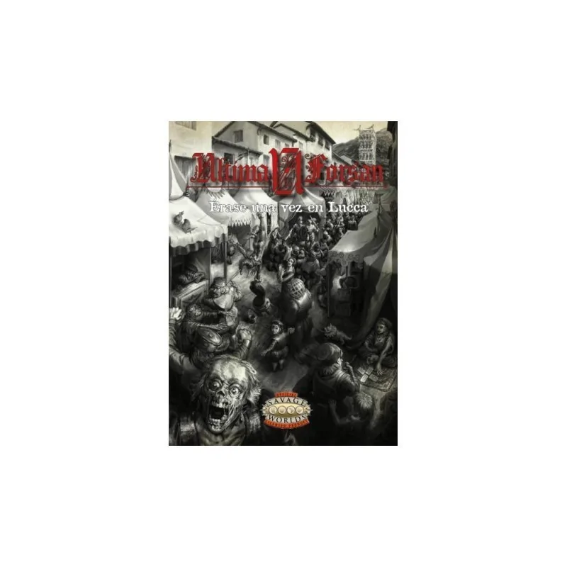 Savage Worlds Ultima Forsan: Érase una vez en Lucca de HT Publishers en Juegos de Rol | La Cueva Roja