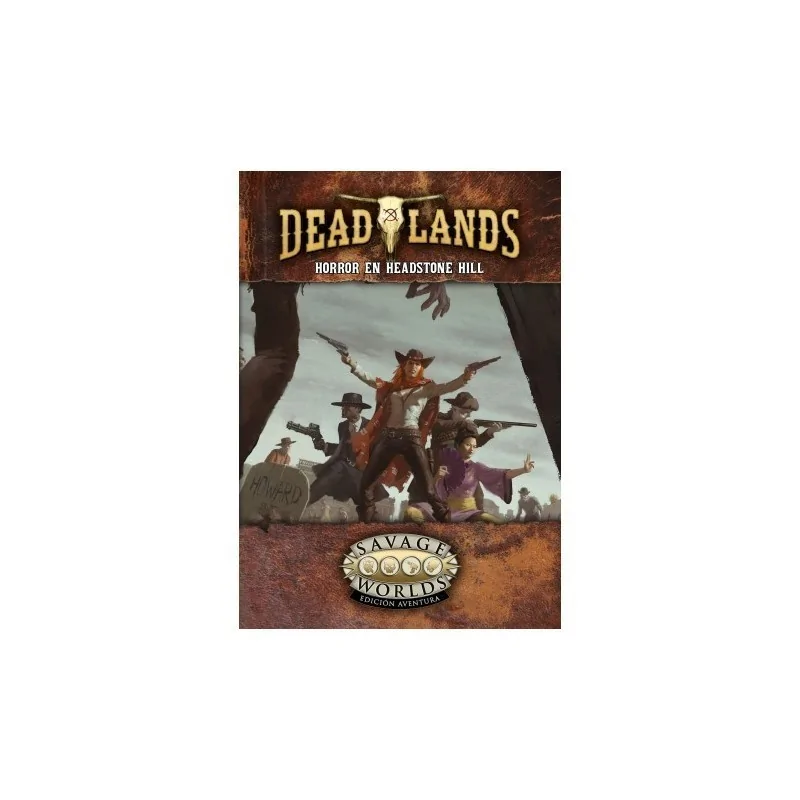Savage Worlds: Horror en Headstone Hill de HT Publishers en Juegos de Rol | La Cueva Roja