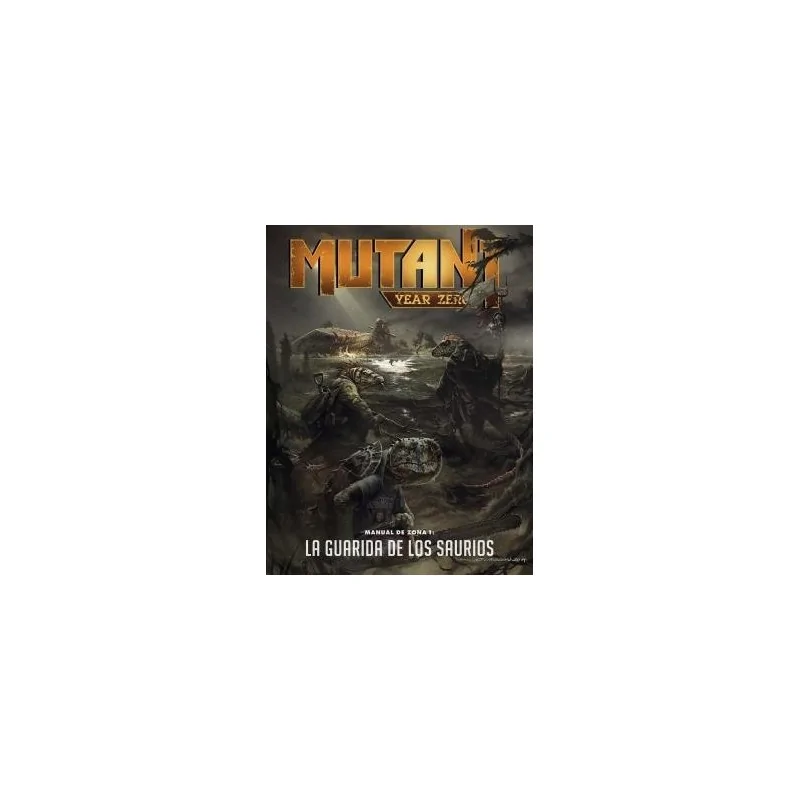 MYZ Manual de Zona 1: La Guarida de los Sauri de Nosolorol en Juegos de Rol | La Cueva Roja