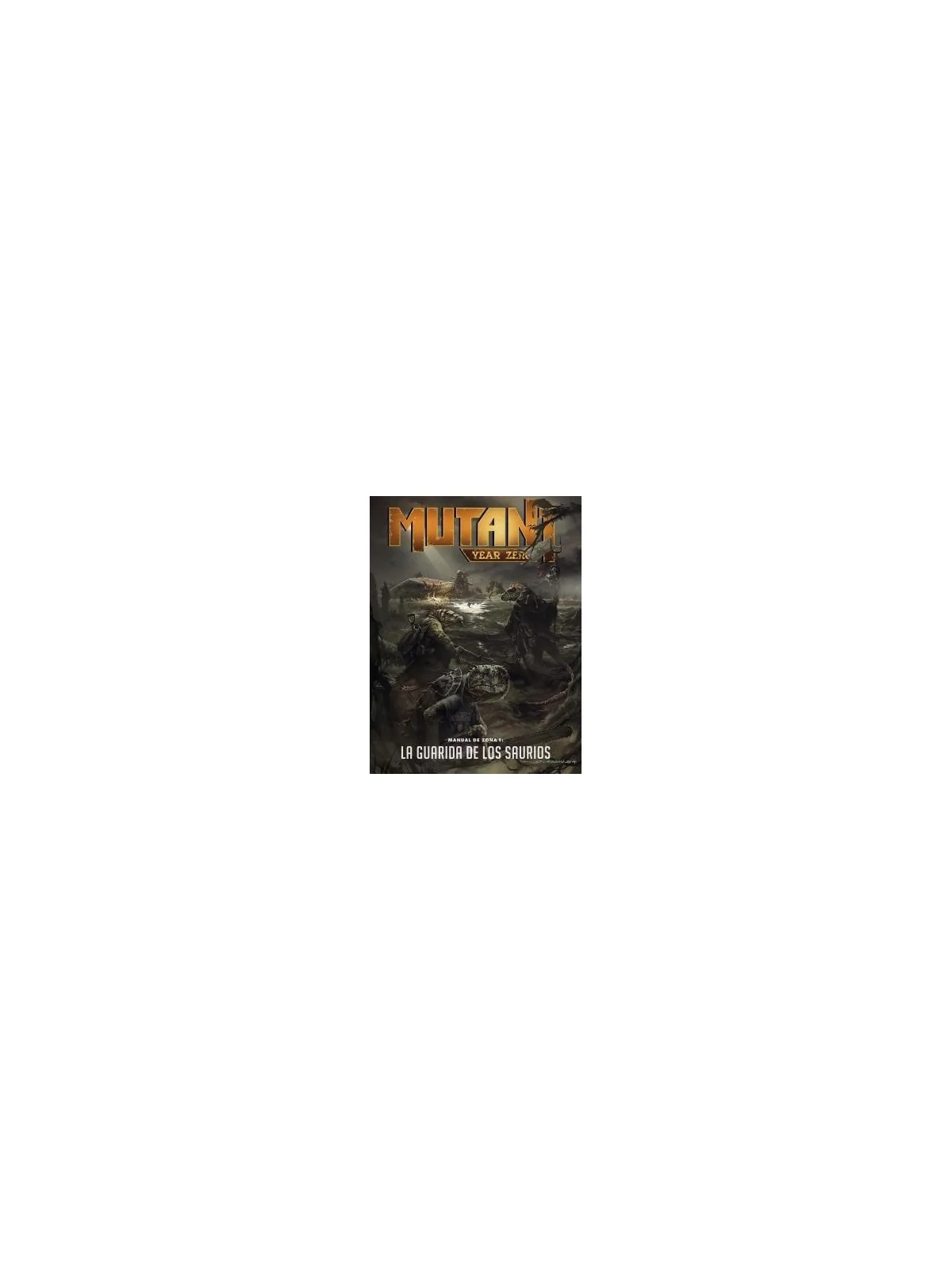 MYZ Manual de Zona 1: La Guarida de los Sauri de Nosolorol en Juegos de Rol | La Cueva Roja