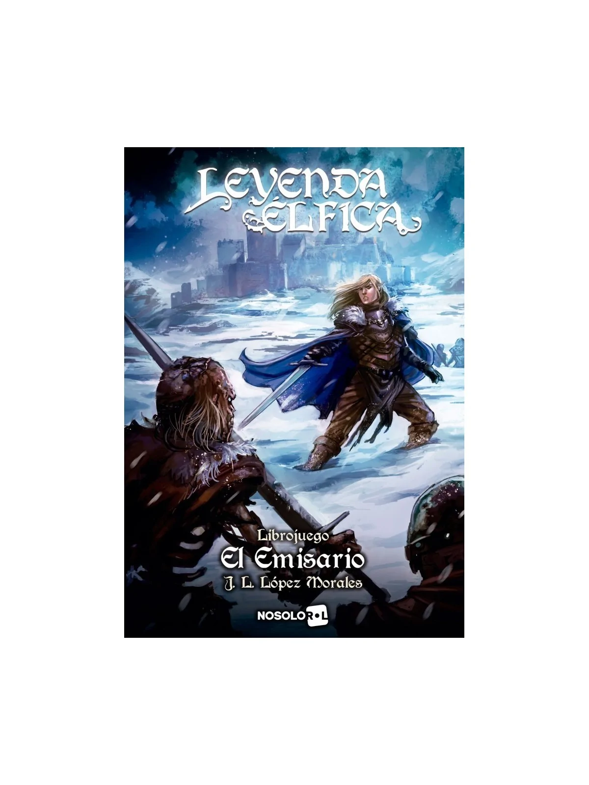 Leyenda élfica 2: El emisario de Nosolorol en Juegos de Rol | La Cueva Roja
