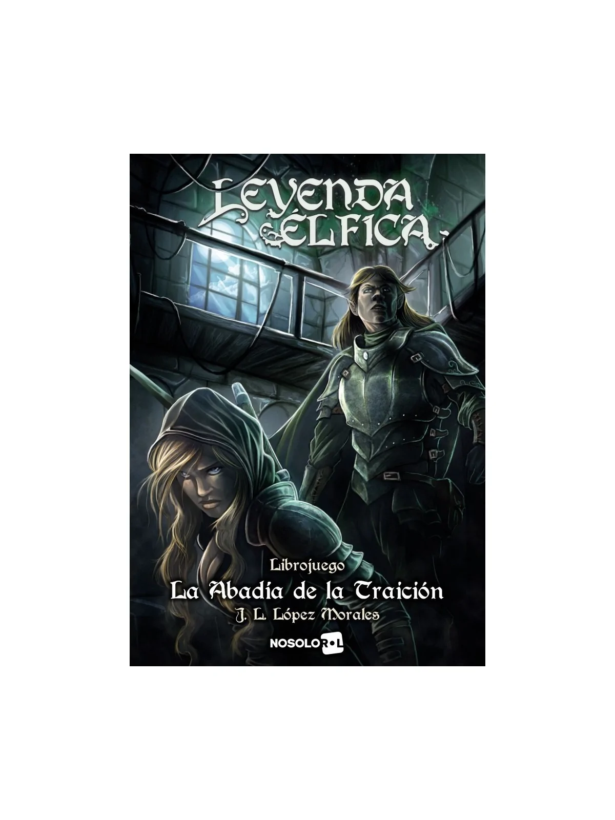 Leyenda élfica 3: La abadía de la traición de Nosolorol en Juegos de Rol | La Cueva Roja