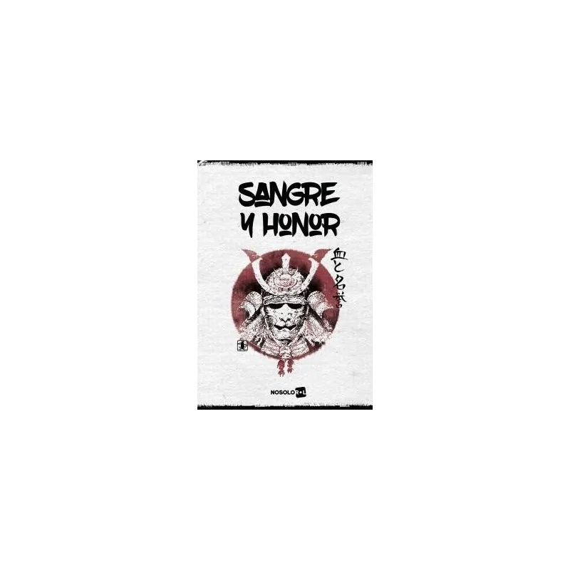Sangre y Honor de Nosolorol en Juegos de Rol | La Cueva Roja