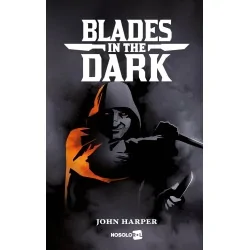Blades in the Dark de Nosolorol en Juegos de Rol | La Cueva Roja