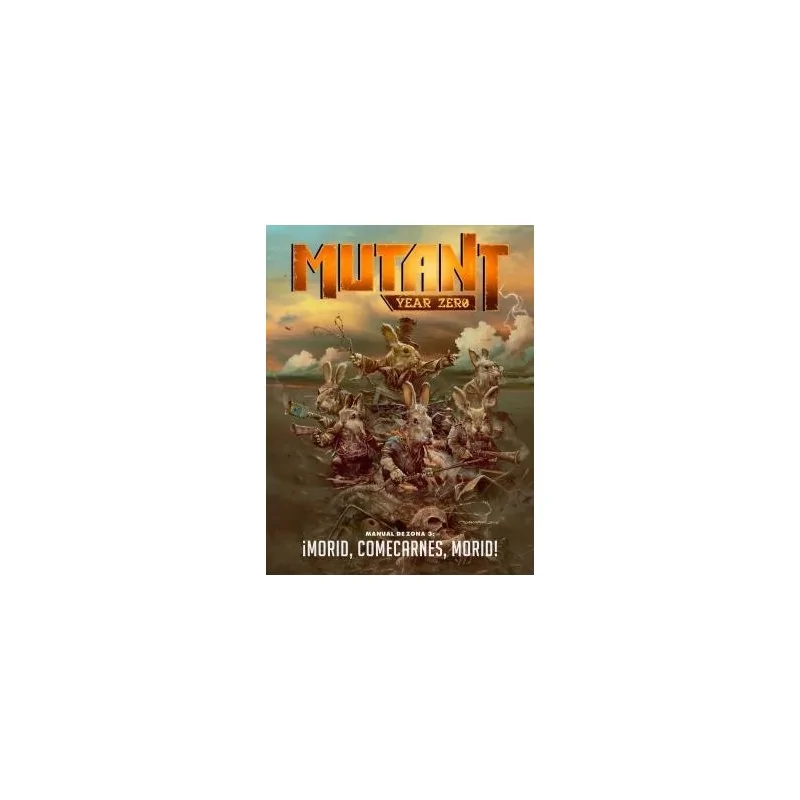 MYZ Manual de Zona 3: ¡Morid, Comecarnes, Morid! de Nosolorol en Juegos de Rol | La Cueva Roja