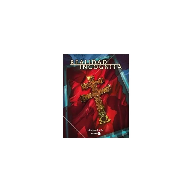 Realidad Incógnita de Nosolorol en Juegos de Rol | La Cueva Roja