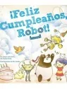 ¡Feliz Cumpleaños, Robot! de Nosolorol en Juegos de Rol | La Cueva Roja