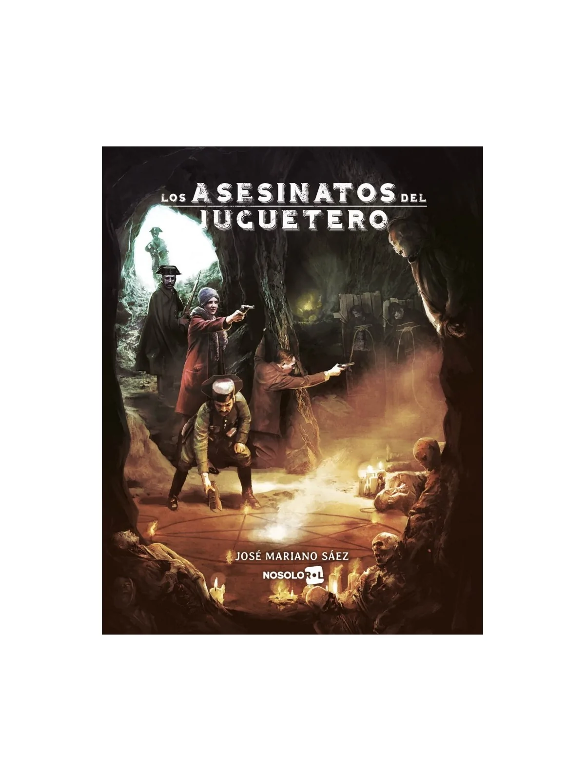 Los Asesinatos del Juguetero de Nosolorol en Juegos de Rol | La Cueva Roja
