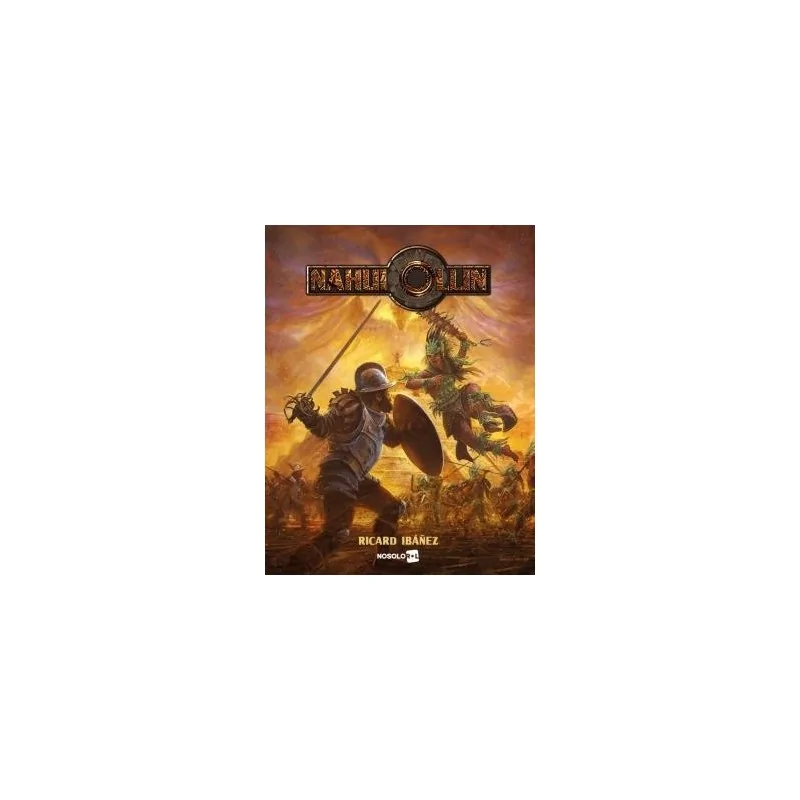 Nahui Ollin de Nosolorol en Juegos de Rol | La Cueva Roja