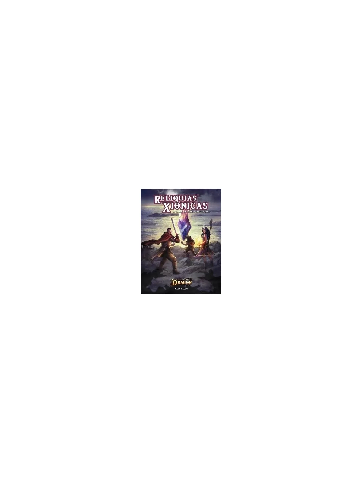 Reliquias Xiónicas de Nosolorol en Juegos de Rol | La Cueva Roja