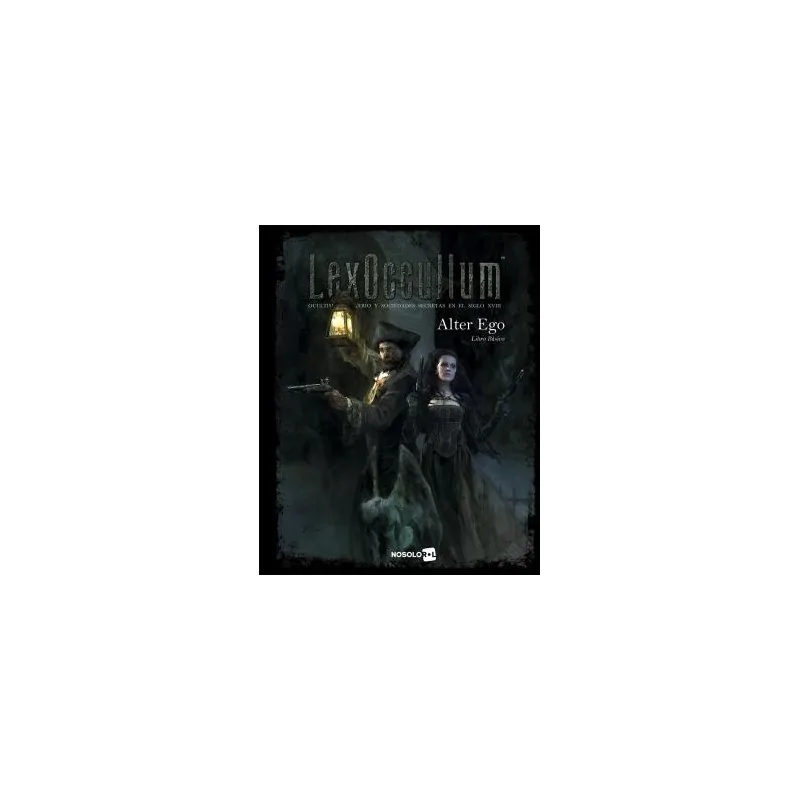 LexOccultum: Alter Ego de Nosolorol en Juegos de Rol | La Cueva Roja