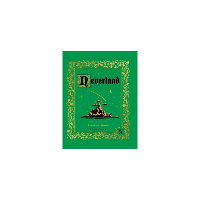 Neverland de Nosolorol en Juegos de Rol | La Cueva Roja