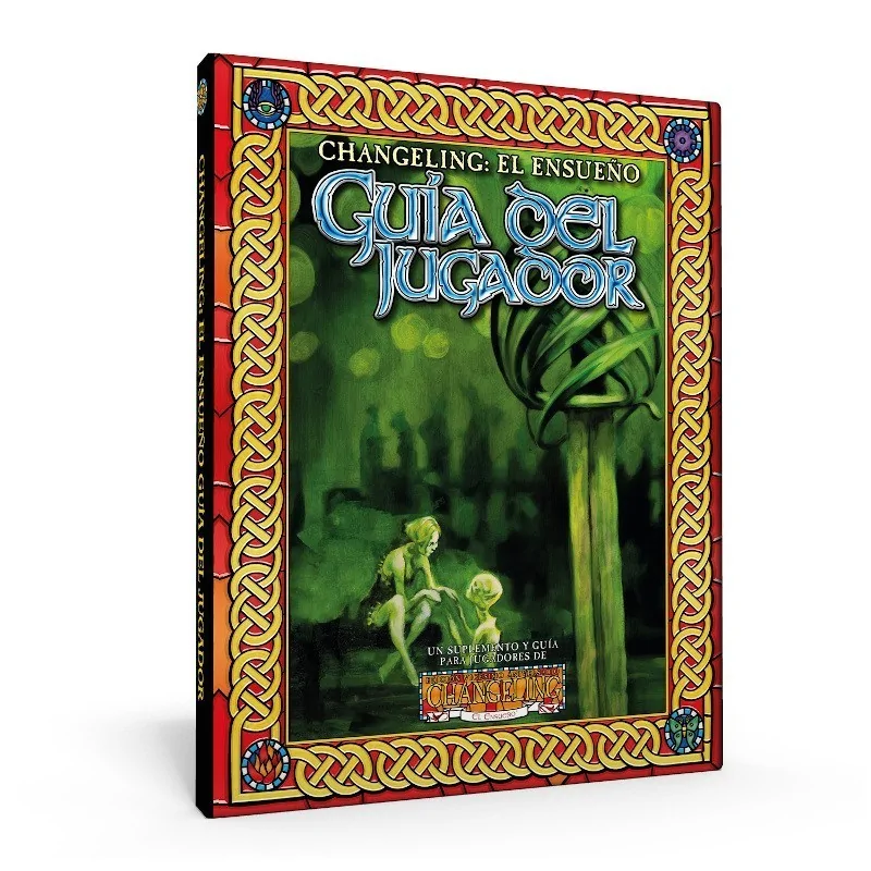 Changeling: Guía del Jugador 20 A de Nosolorol en Juegos de Rol | La Cueva Roja
