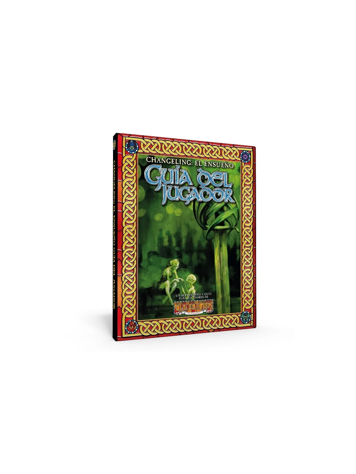 Changeling: Guía del Jugador 20 A de Nosolorol en Juegos de Rol | La Cueva Roja