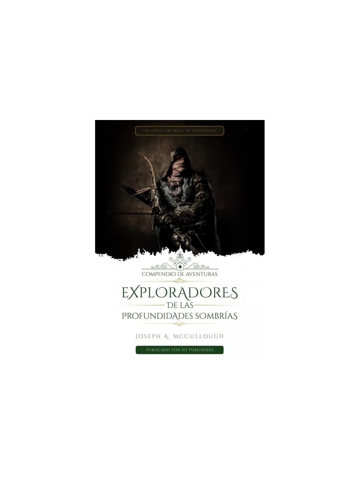 Exploradores de las Profundidades Sombrías: Compendio de Aventuras de HT Publishers en Juegos de Rol | La Cueva Roja