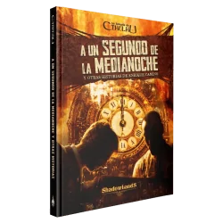 La Llamada de Cthulhu: A un Segundo de la Medianoche y Otras Historias de Shadowlands Ediciones en Juegos de Rol | La Cueva Roja
