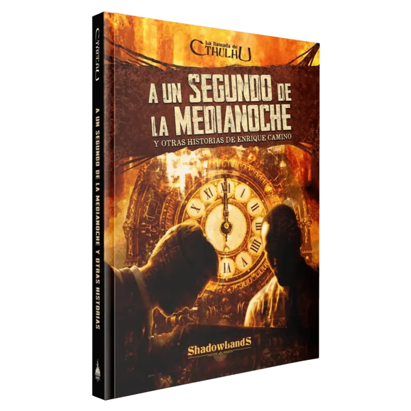 La Llamada de Cthulhu: A un Segundo de la Medianoche y Otras Historias de Shadowlands Ediciones en Juegos de Rol | La Cueva Roja
