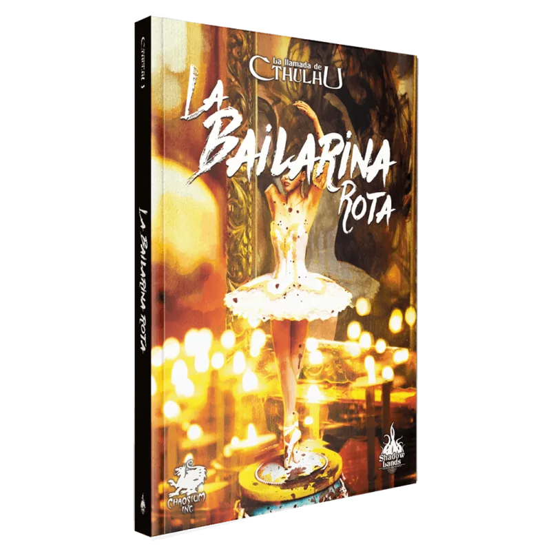 La Llamada de Cthulhu: La Bailarina Rota de Shadowlands Ediciones en Juegos de Rol | La Cueva Roja