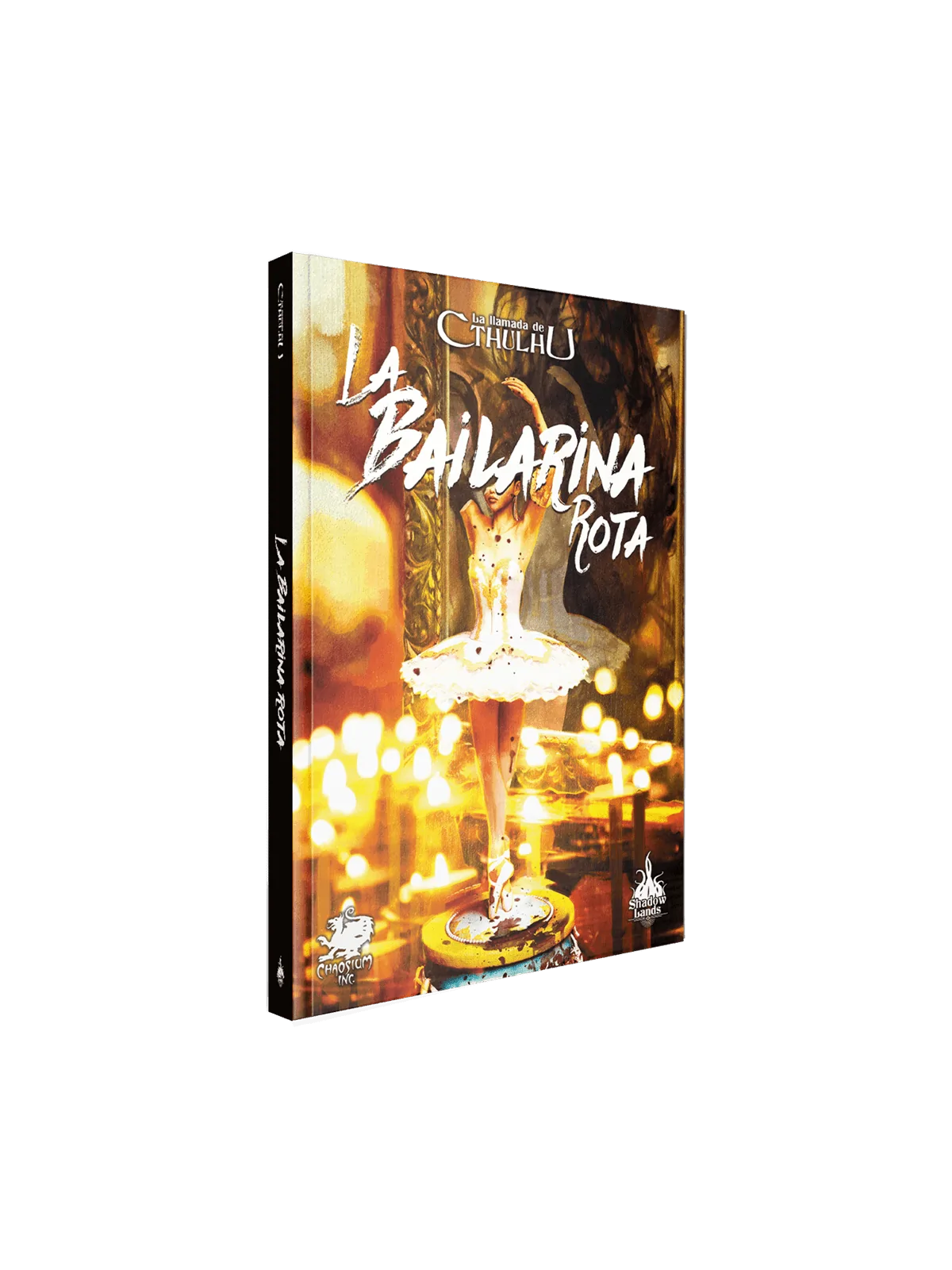 La Llamada de Cthulhu: La Bailarina Rota de Shadowlands Ediciones en Juegos de Rol | La Cueva Roja