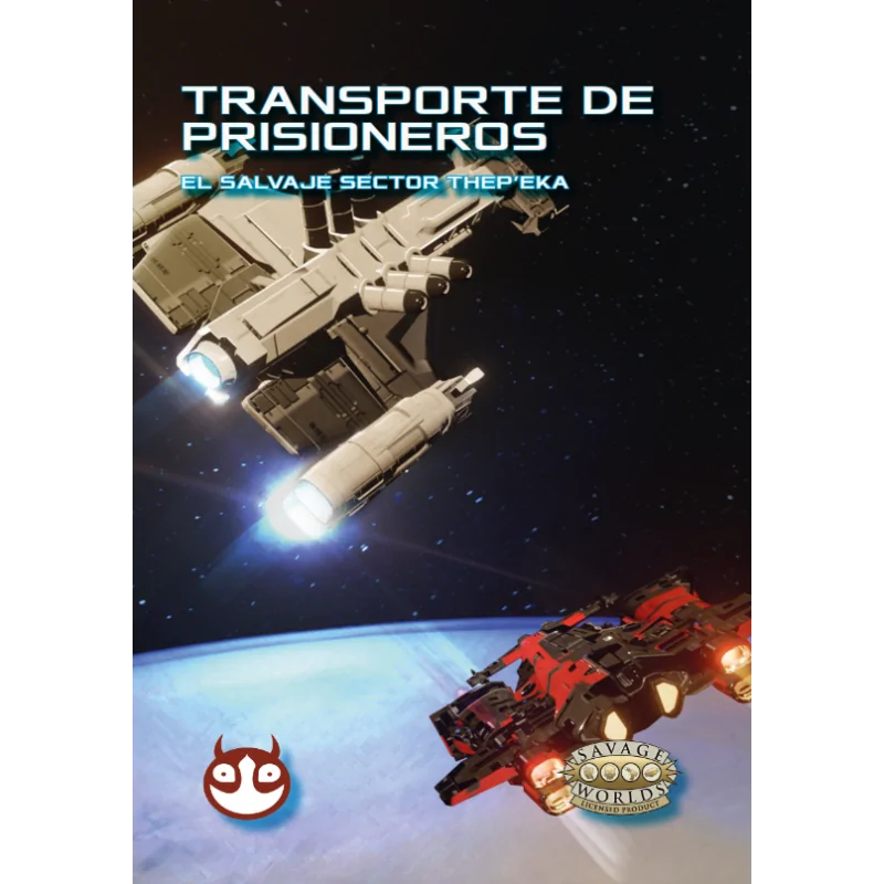 Savage Worlds Salvaje Sector Thep'eka: Transporte de Prisioneros de HT Publishers en Juegos de Rol | La Cueva Roja