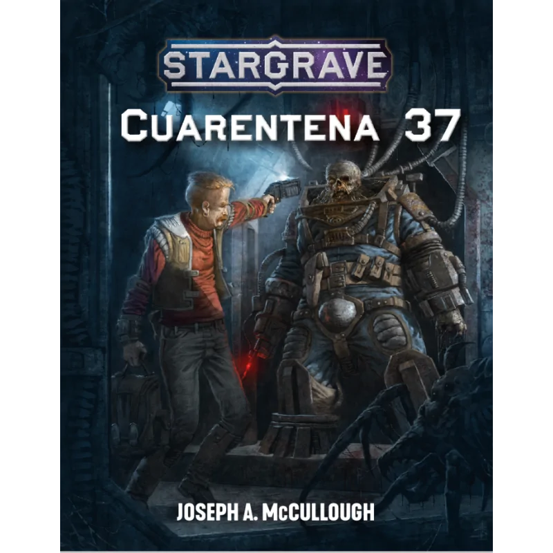 Stargrave: Cuarentena 37 de HT Publishers en Juegos de Rol | La Cueva Roja