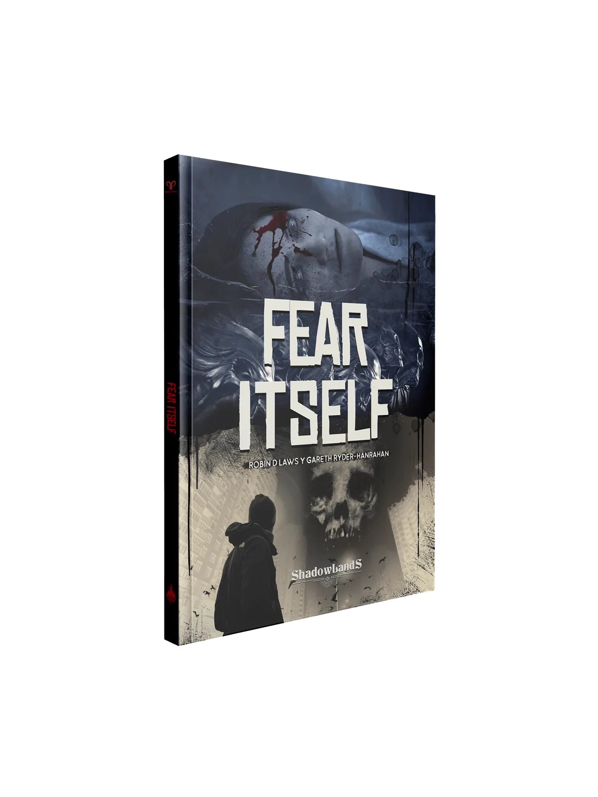 Fear Itself de Shadowlands Ediciones en Juegos de Rol | La Cueva Roja