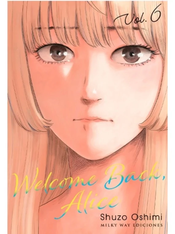 Welcome Back, Alice 06 de MILKY WAY en Mangas | La Cueva Roja