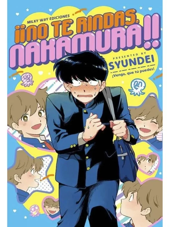 No te Rindas, Nakamura!! de MILKY WAY en Mangas | La Cueva Roja