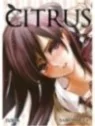 Citrus 07 de Ivrea en Mangas | La Cueva Roja