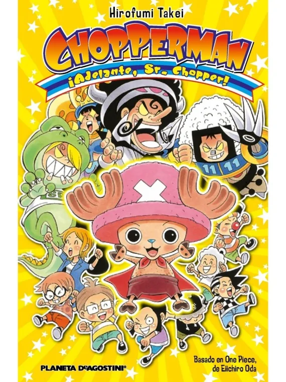 Chopperman: Adelante Sr. Chopper! de PLANETA COMICS en Mangas | La Cueva Roja