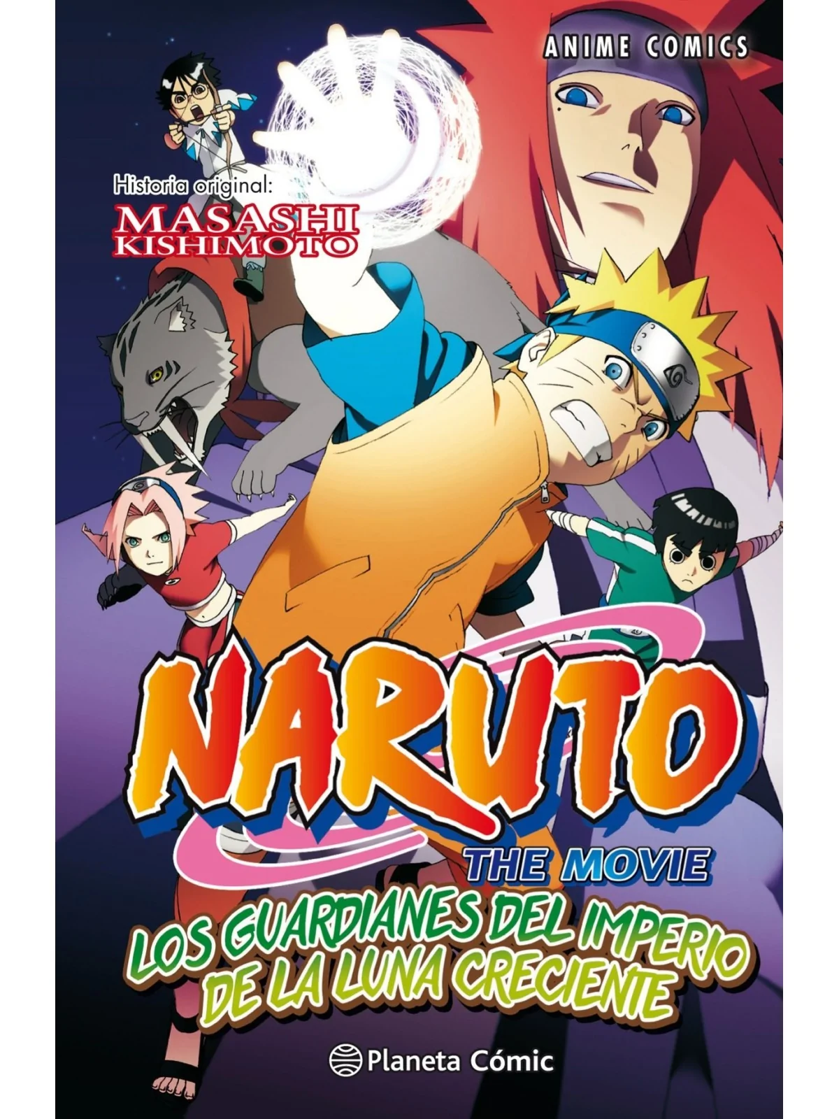 Naruto Anime Comics 04: Los Guardianes del Imperio de la Luna Creciente de PLANETA COMICS en Mangas | La Cueva Roja