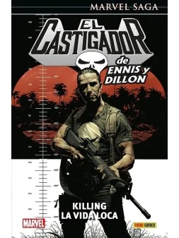 Marvel Saga El Castigador de Ennis y Dillon 04 Killing la Vida Loca de Panini Comics en Cómics Americano | La Cueva Roja