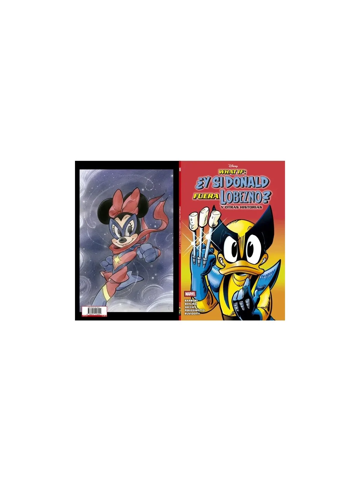 What If: ¿Y si Donald Fuera Lobezno? y Otras Historias de PANINI en Cómics Americano | La Cueva Roja