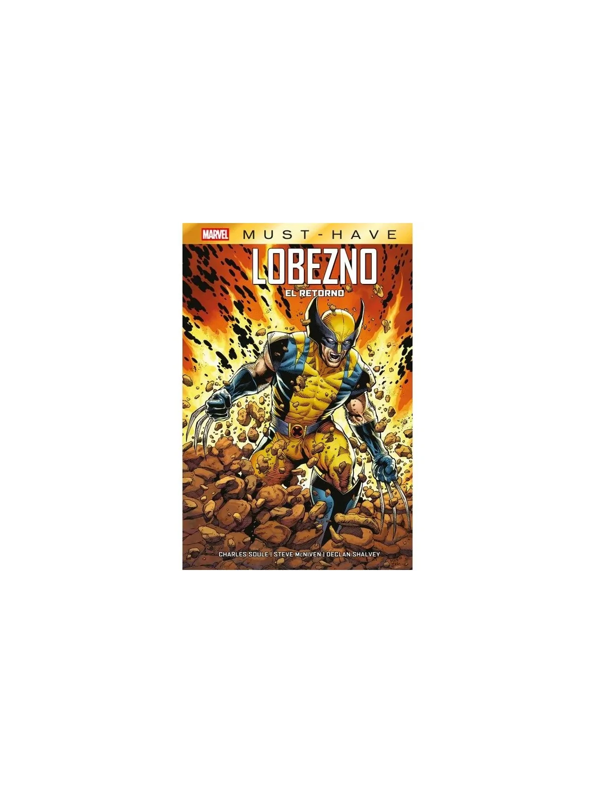 Marvel Must Have. Lobezno: El Retorno de PANINI en Cómics Americano | La Cueva Roja