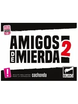 Amigos de Mierda 2 de Buro de Juegos en Juegos de Cartas | La Cueva Roja