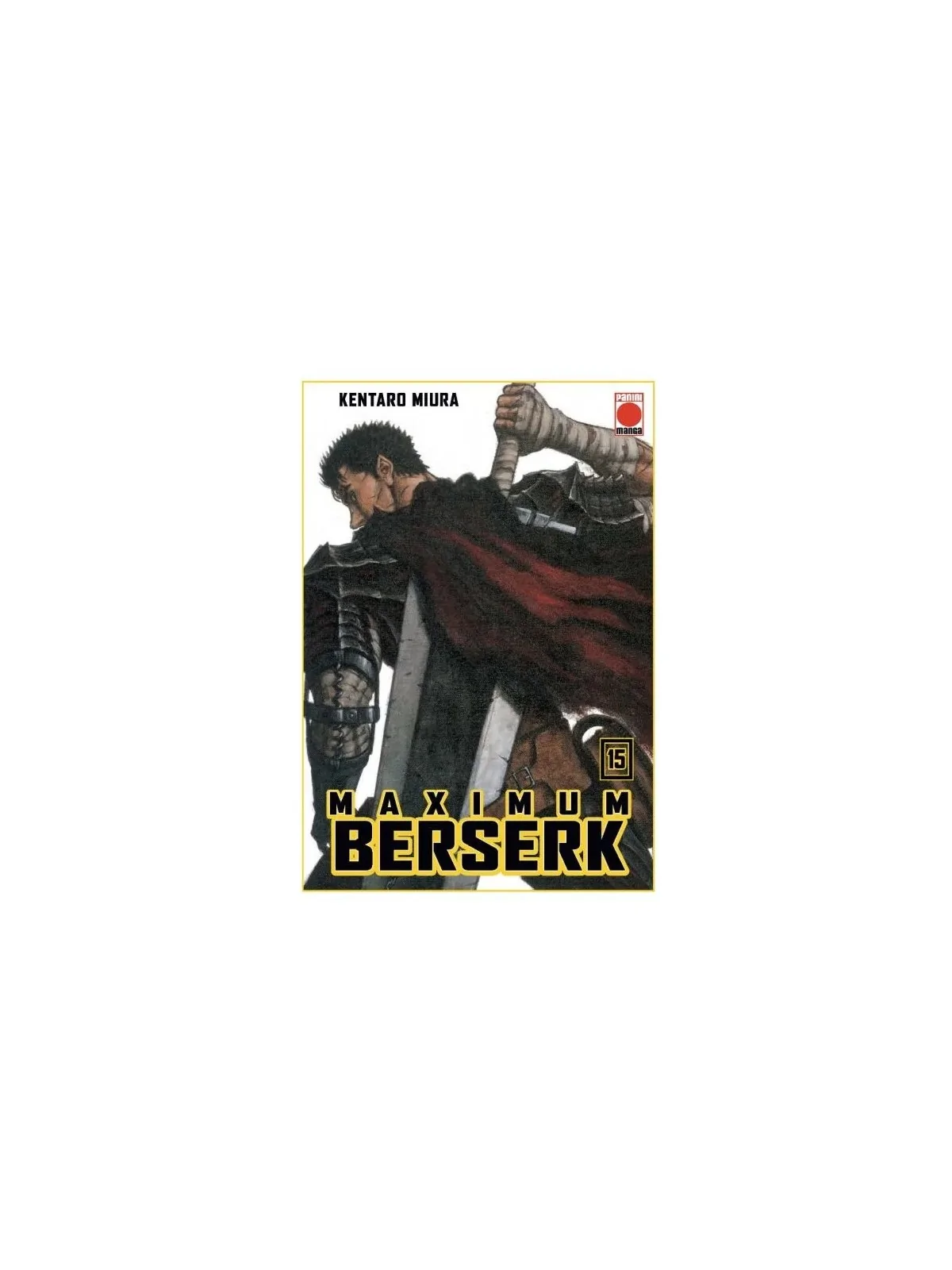 Maximum Berserk 15 de Panini Comics en Mangas | La Cueva Roja