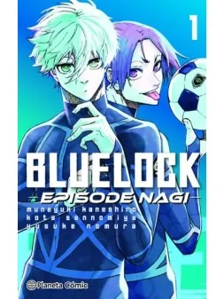 Blue Lock Episode Nagi 01 de Planeta Comic en Mangas | La Cueva Roja