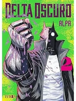 Delta Oscuro 02 de  en Mangas | La Cueva Roja