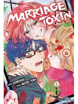 Marriage Toxin 04 de Ivrea en Mangas | La Cueva Roja