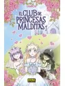 El Club de Princesas Malditas 01 de Norma Editorial en Mangas | La Cueva Roja
