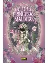 El Club de Princesas Malditas 02 de Norma Editorial en Mangas | La Cueva Roja