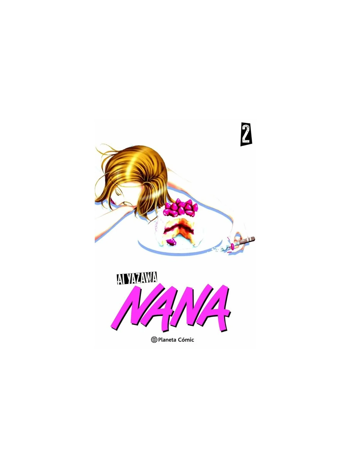 Nana 02/07 de Planeta Comic en Mangas | La Cueva Roja