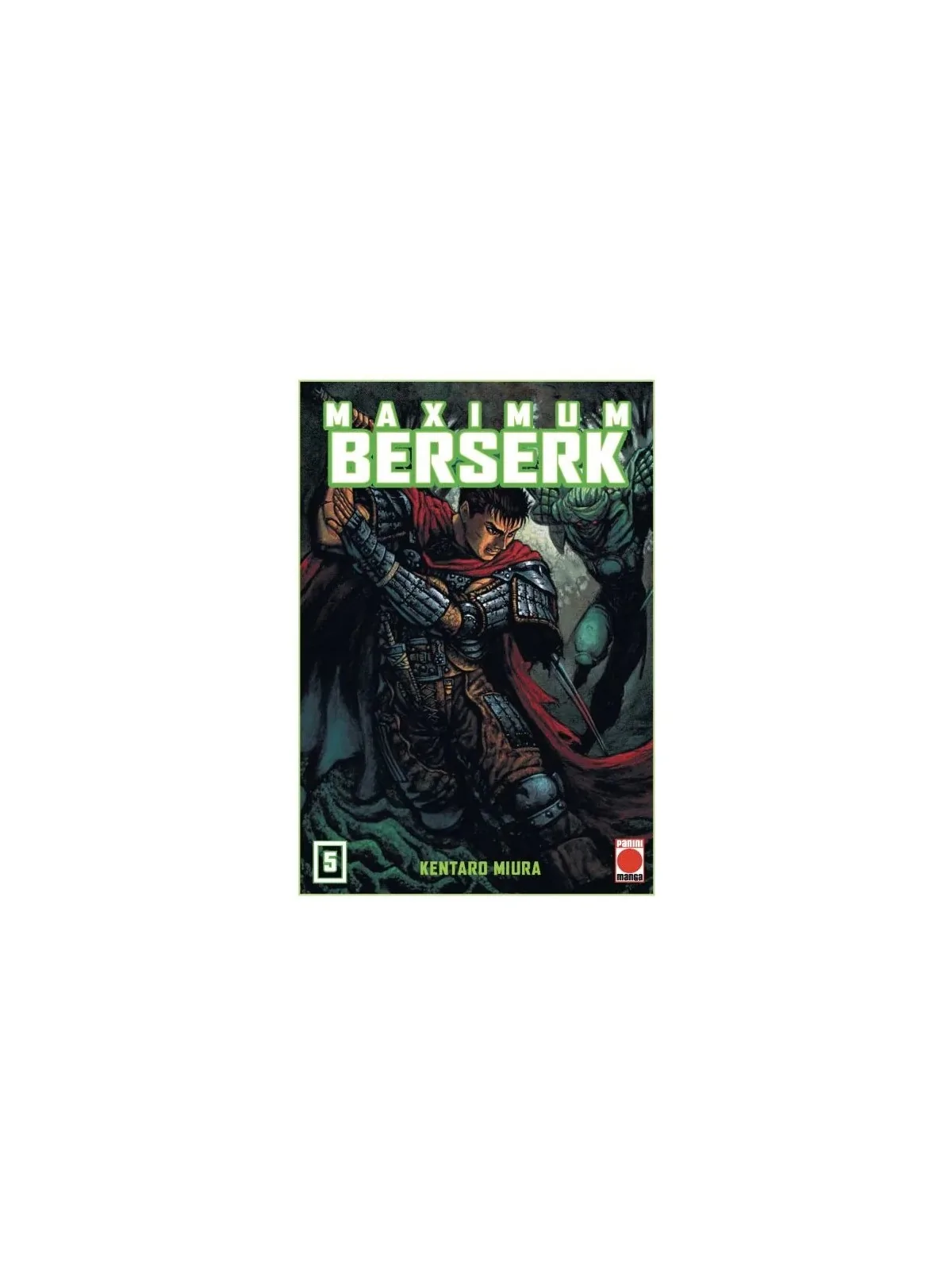 Maximum Berserk 05 de PANINI en Mangas | La Cueva Roja