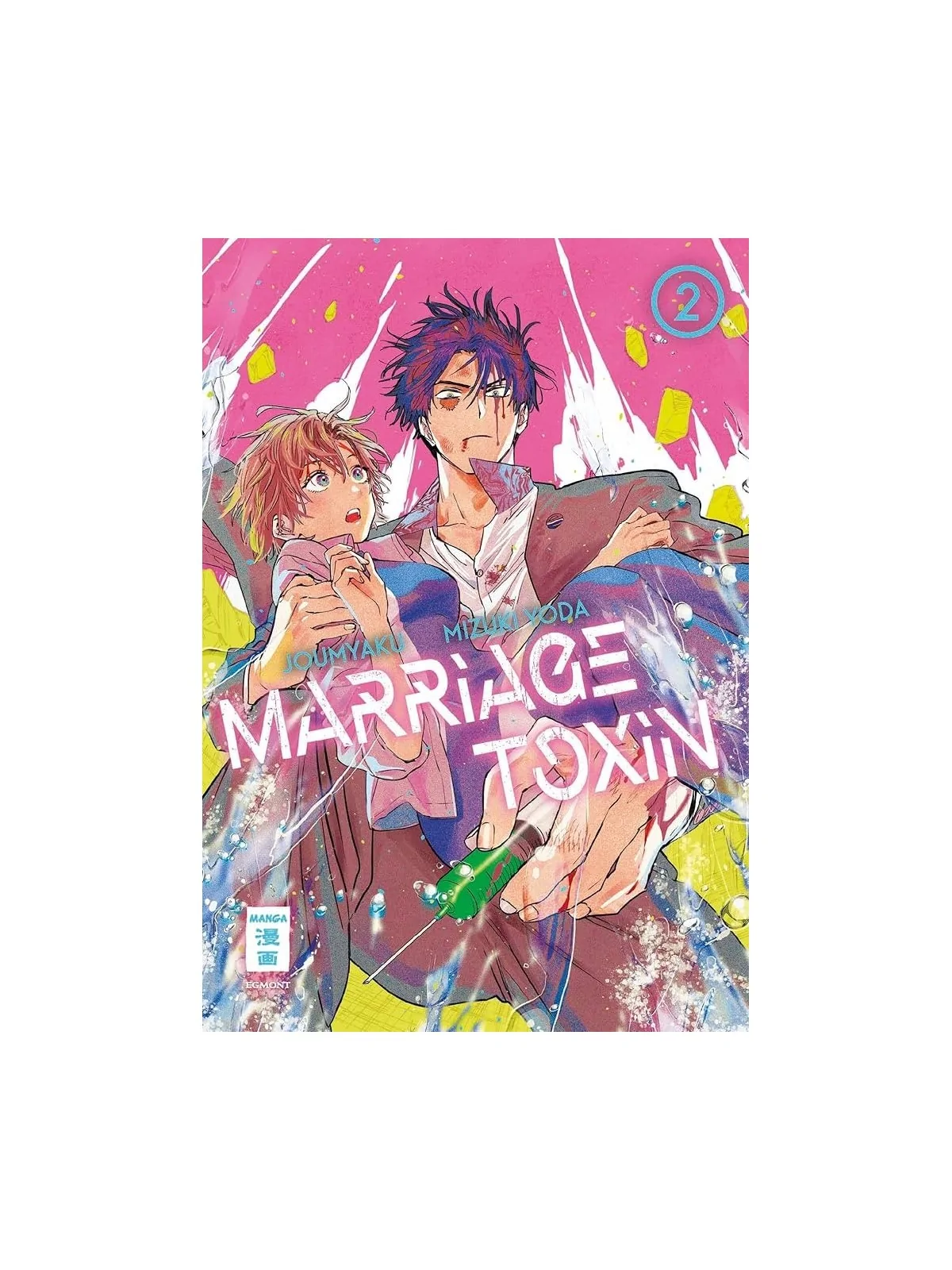 Marriage Toxin 02 de Ivrea en Mangas | La Cueva Roja