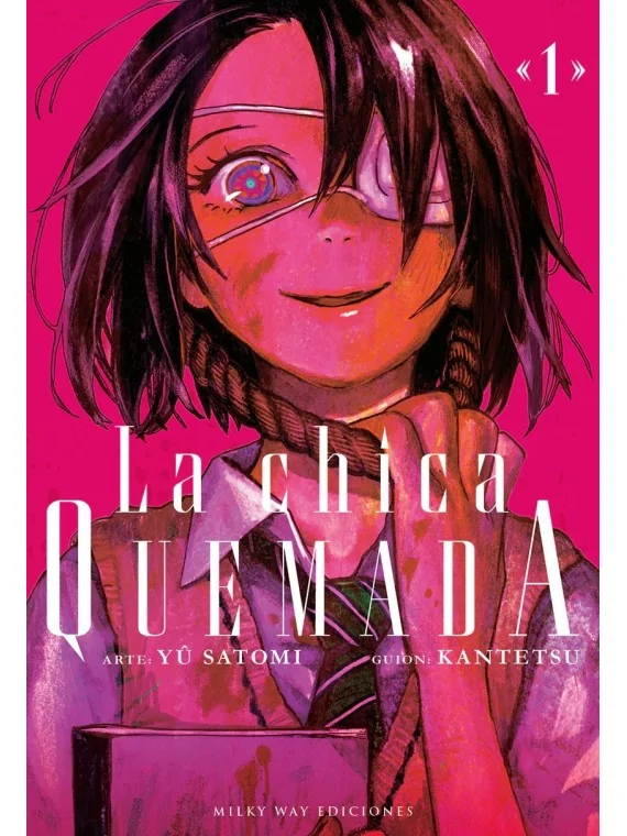 La Chica Quemada 01 de Milky Way Ediciones en Mangas | La Cueva Roja