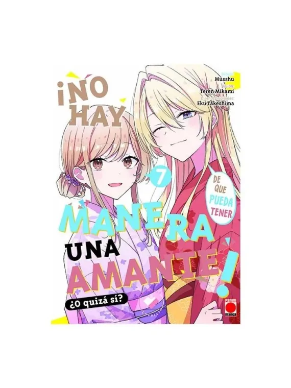 ¡No hay Manera de que Pueda Tener una Amante! ¿O Quizá sí? 07 de Panini Comics en Mangas | La Cueva Roja