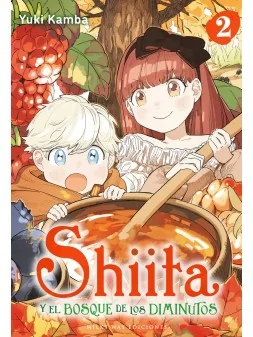Shiita y El Bosque de los Diminutos 02 de Milky Way Ediciones en Mangas | La Cueva Roja